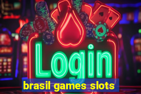 brasil games slots